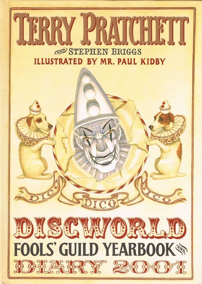 PRATCHETT. Terry and BRIGGS. Stephen Discworld Fools' Guild Yearbook and Diary 2001 (As New)