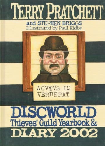 PRATCHETT. Terry and BRIGGS. Stephen Discworld Thieves' Guild Yearbook & Diary 2002 (AS NEW)