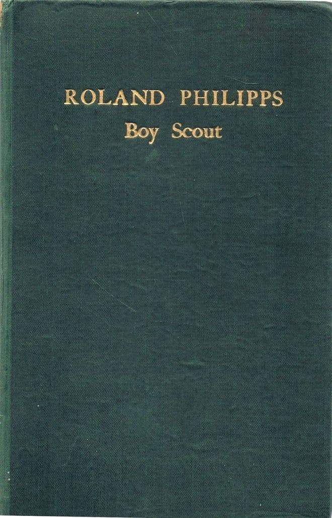 Roland Philipps, Boy Scout  GATE, E. M. (Compiler)
