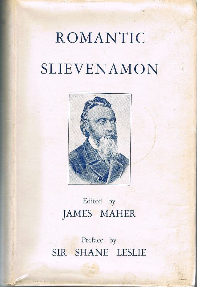 Romantic Slievenamon in History, Folklore and Song MAHER,