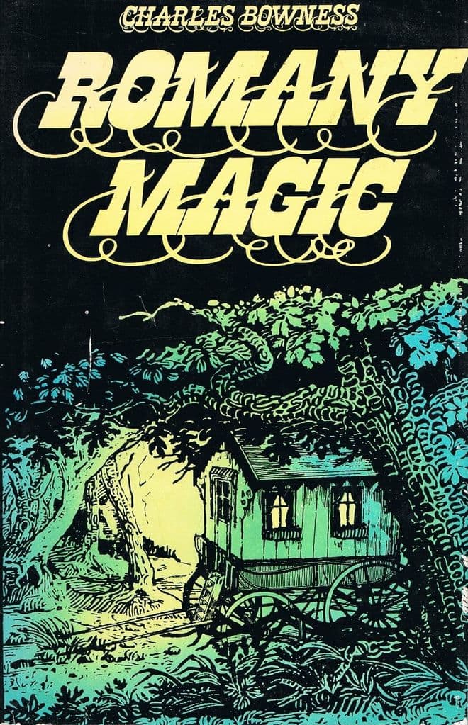 Romany Magic BOWNESS, Charles
