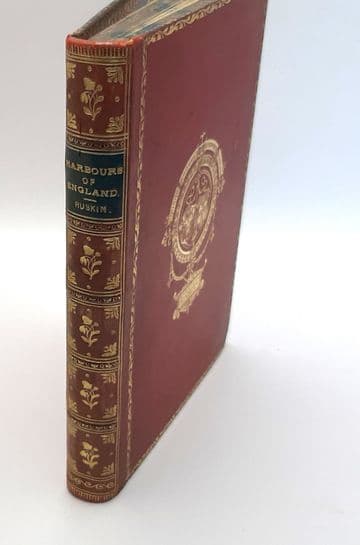 RUSKIN, John; WISE, Thomas J. (edit). Harbours of England