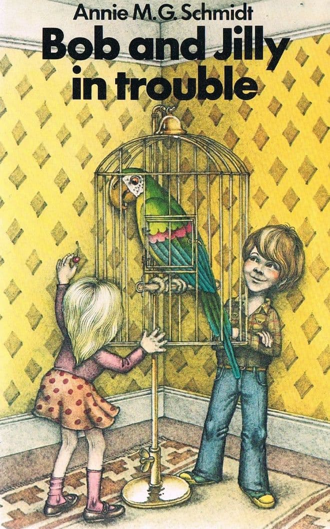 SCHMIDT, Annie M.G.  Bob and Jilly in Trouble (A Read Aloud Book)