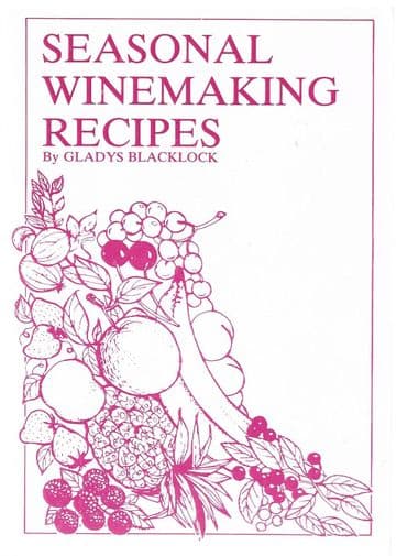 Seasonal Winemaking Recipes BLACKLOCK, Gladys