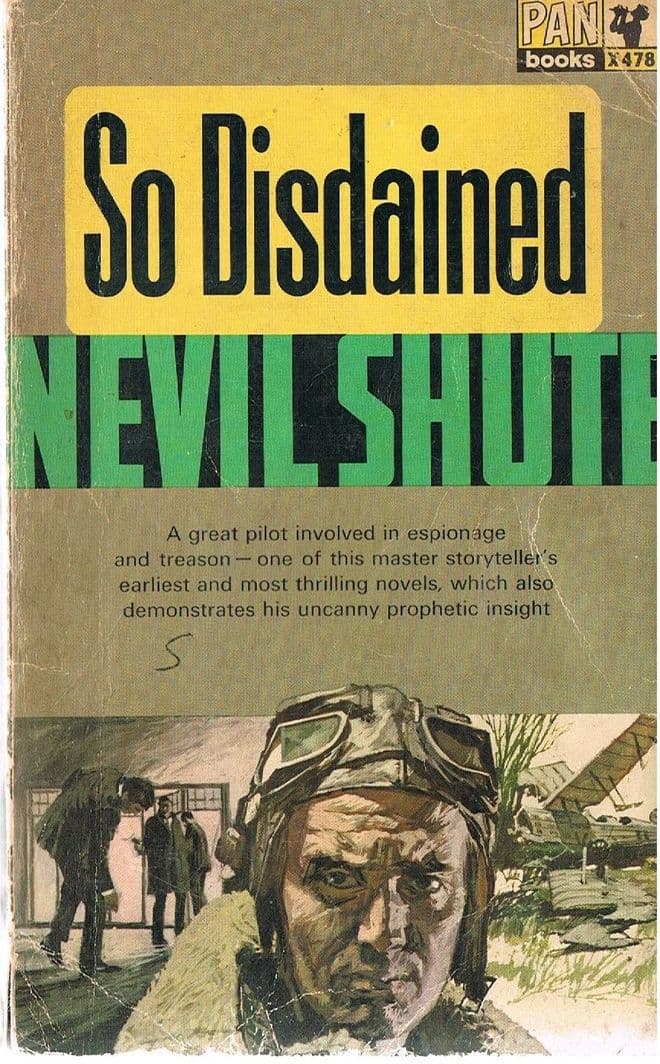 SHUTE, Neville  So Disdained (Pan  X478)