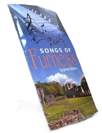 Songs of Furness (with CD)  WALTON, James E.