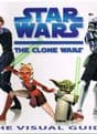 Star Wars: The Clone Wars : The Visual Guide FRY, Jason