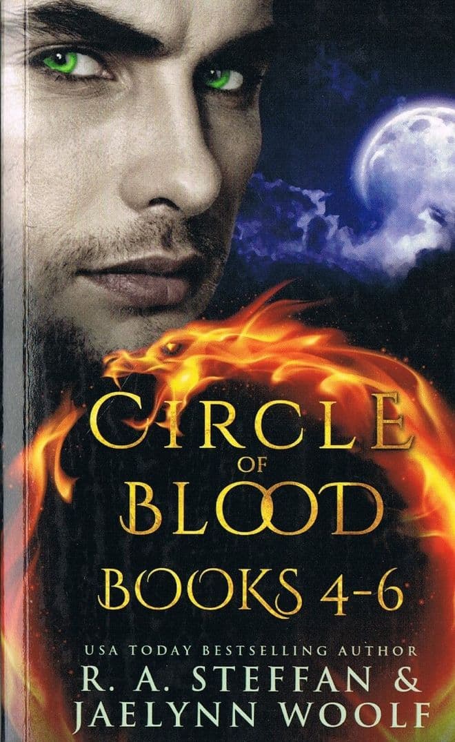 STEFFAN, R. A. & WOOLF, Jaelynn Circle of Blood.  Books 4-6