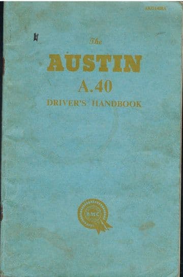 The Austin A40 Driver's Handbook