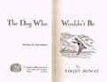 The Dog Who Wouldn't Be (signed copy)  MOWAT, Farley