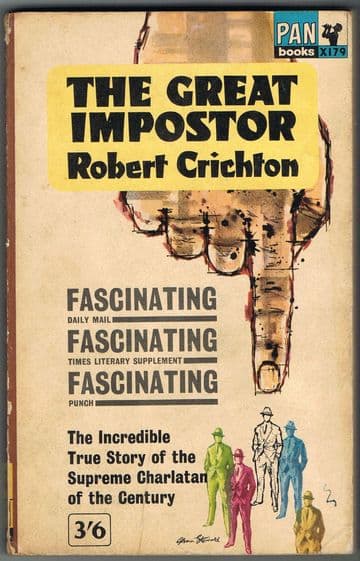 The Great Imposter ( PAN X179 ) Crichton. Robert.