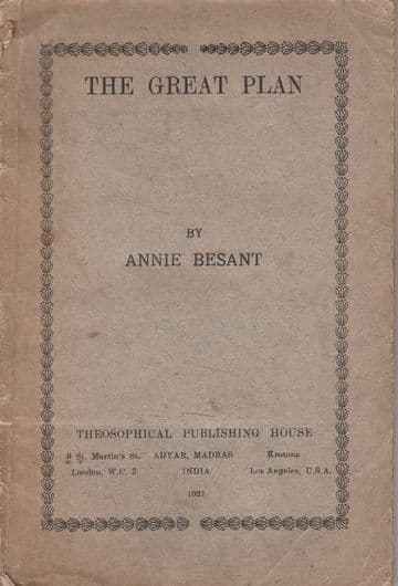 The Great Plan (original Indian edition) Four lectures delivered at the Forty-fifth Annual Conventio