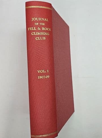 The Journal of the Fell & Rock Climbing Club of the Lake District. Volume 1: 1907 to 1909 SCANTLEBU