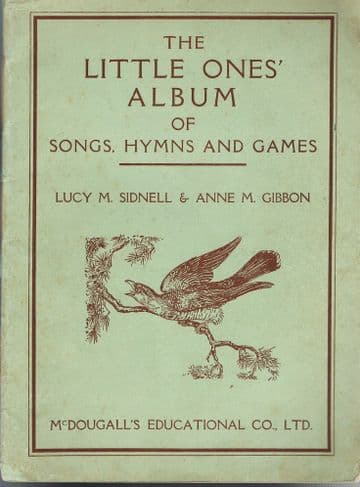 The Little One's Album of Songs, Hymns and Games