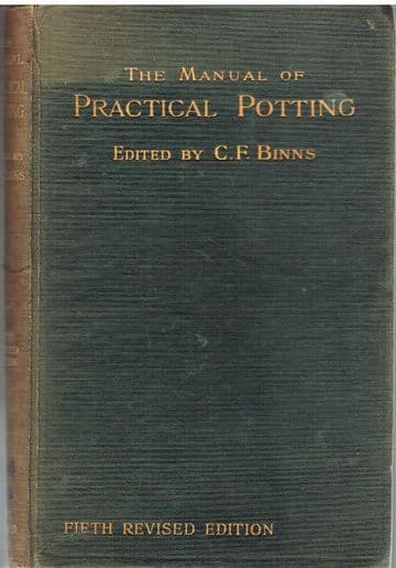 The Manual of Practical Potting BINNS, C. F. (Editor)