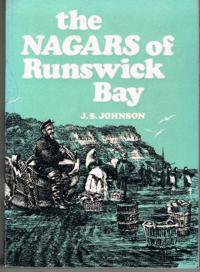 The Nagars of Runswick Bay  J S Johnson