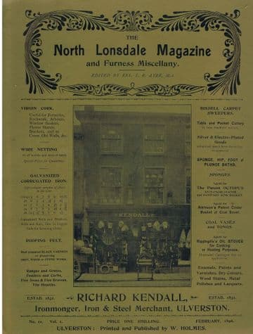 The North Lonsdale Magazine & Furness Miscellany February, 1896 Vol. 1.  No 11 AYRE, L. R. Rev (Edit