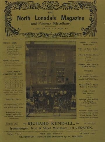 The North Lonsdale Magazine & Furness Miscellany October 1895, Vol. 1.  No 9 AYRE, L. R. Rev (Editor