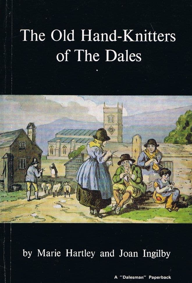 The Old Hand-Knitters of The Dales (A