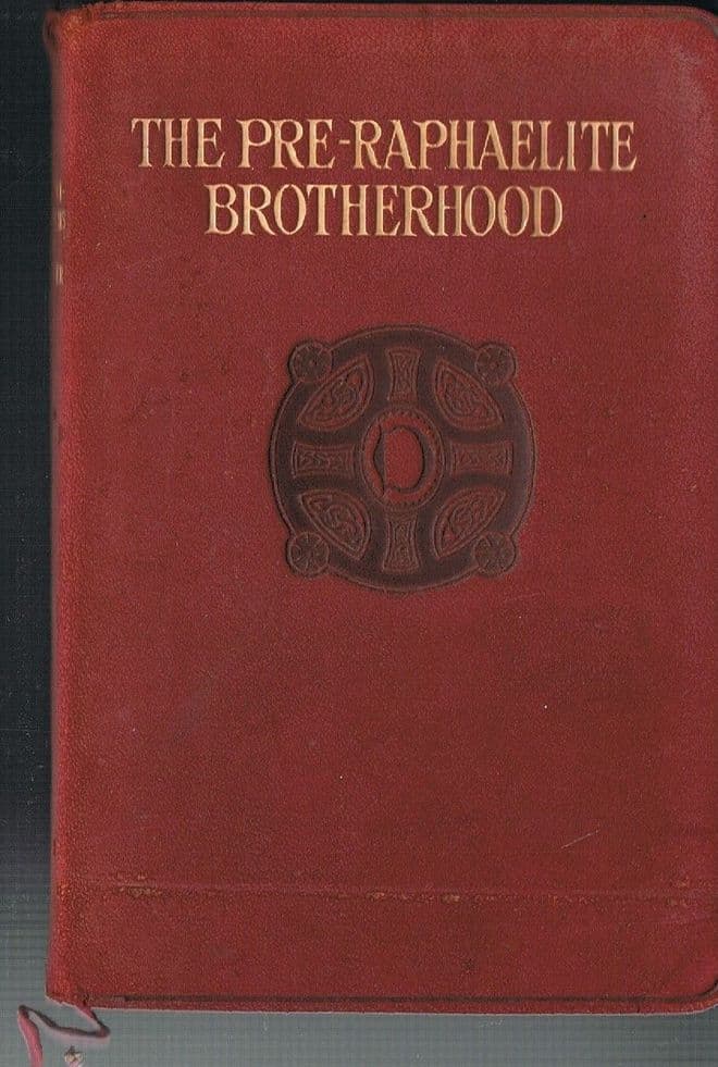 The Pre-Raphaelite Brotherhood - A Critical Monograph (The Popular Library of Art) HUEFFER, Ford Mad