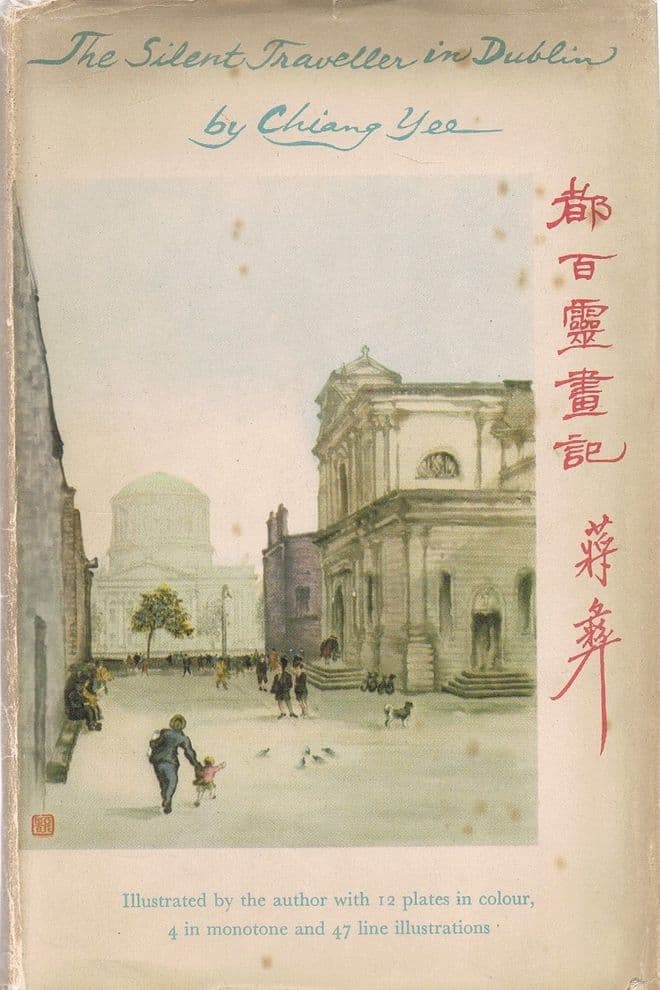 The Silent Traveller in Dublin  YEE, Chiang