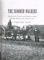 The Summer Walkers: Travelling People and Pearl-Fishers in the Highlands of Scotland  NEAT, Timothy