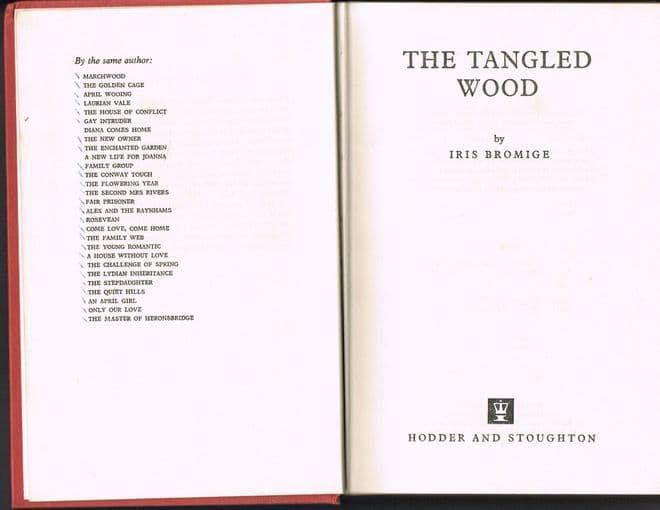 The Tangled Wood  Iris Bromige