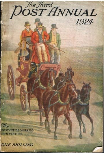 The Third Post Annual 1924 The Post Office Workers' Own Venture MIDDLETON, Geo (Editor)