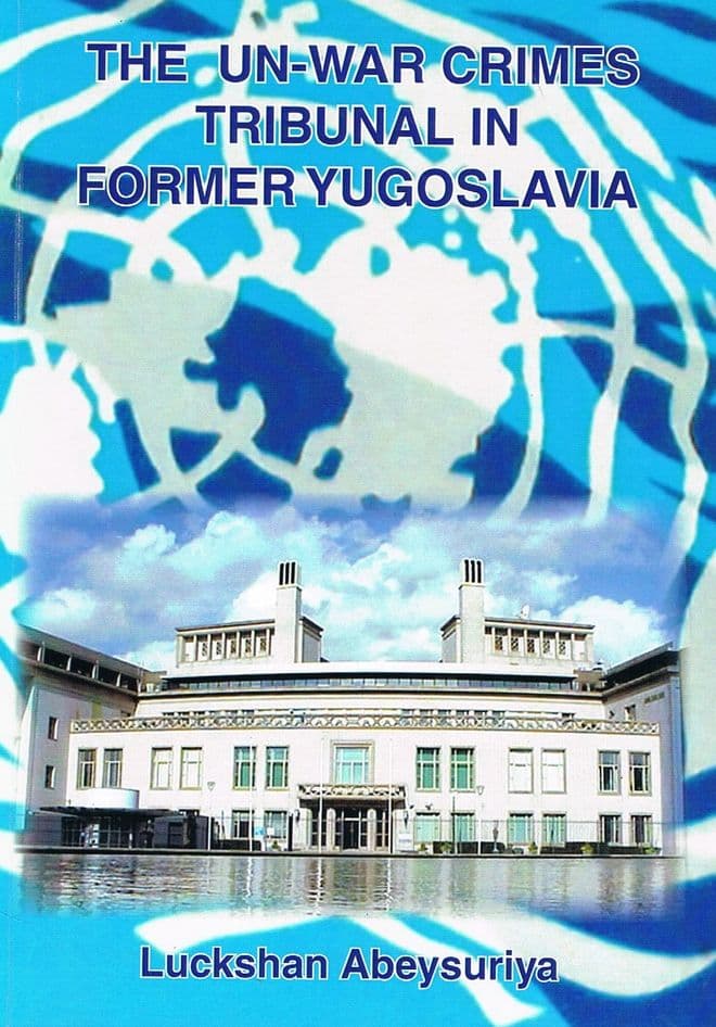 The U.N. War Crimes Tribunal In Former Yugoslavia ABEYSURIYA, Luckshan