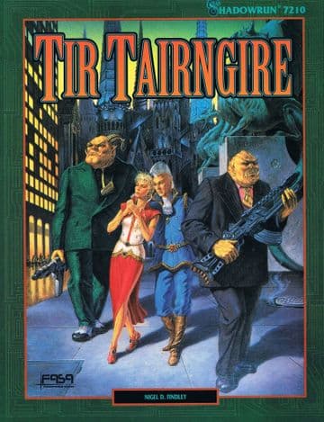 Tir Tairngire (Shadowrun 7210) FINDLEY, Nigel D.