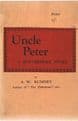 Uncle Peter. A Buttermere Story  RUMNEY, A. W.  A W Rumney, softback with