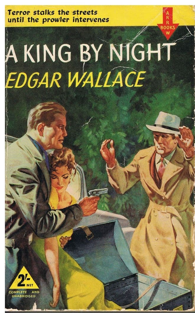 WALLACE, Edgar A King By Night