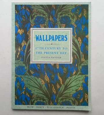 Wallpapers - 17th Century to Present Day Joanna Banham