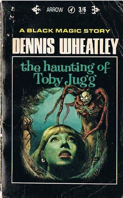 WHEATLEY, Dennis  The Haunting of Toby Jugg