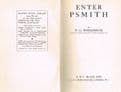 WODEHOUSE, P. G. Enter PSmith (Aka Mike and Psmith)