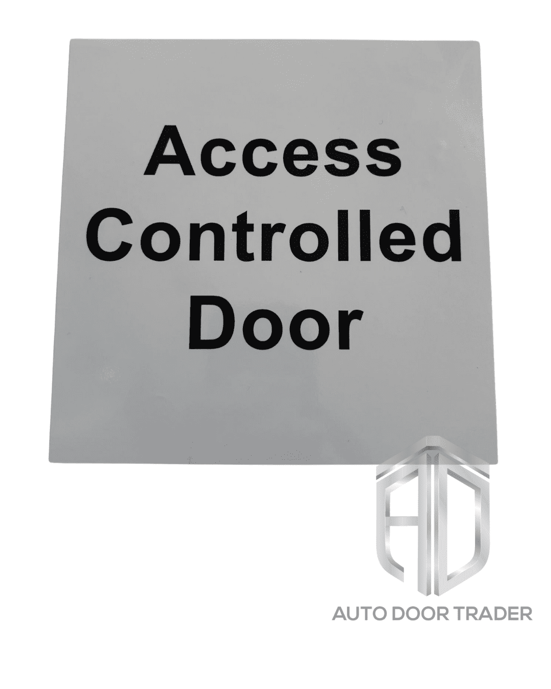 Access Control Only Sign Access Control Sign