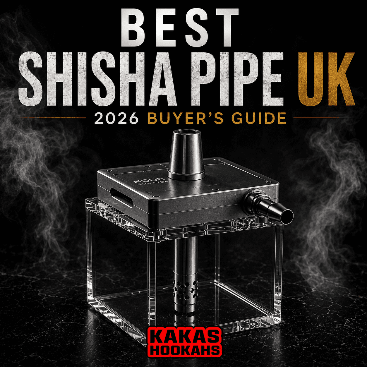 Best Shisha Pipe UK (2026 Buyer's Guide)