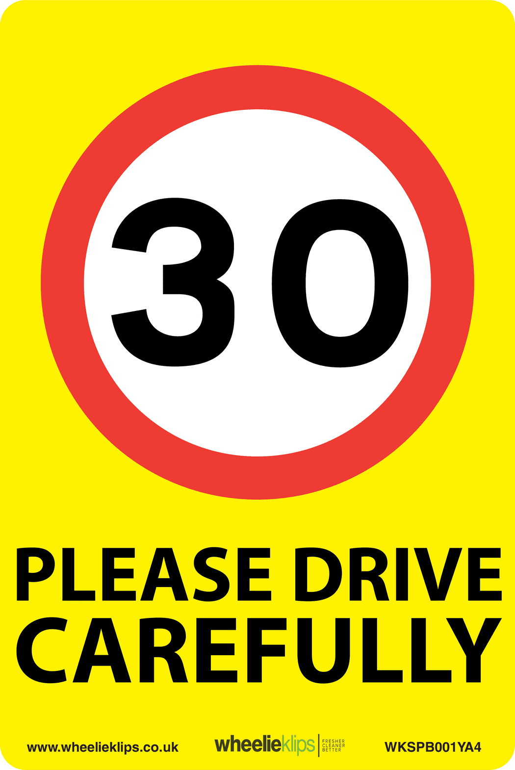 Wheelie Klips® - 30mph Speed Signs A4 Vinyl Sticker