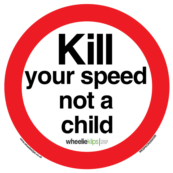 Wheelie Klips® - Kill Your Speed Not a Child, Round Adhesive Sticker
