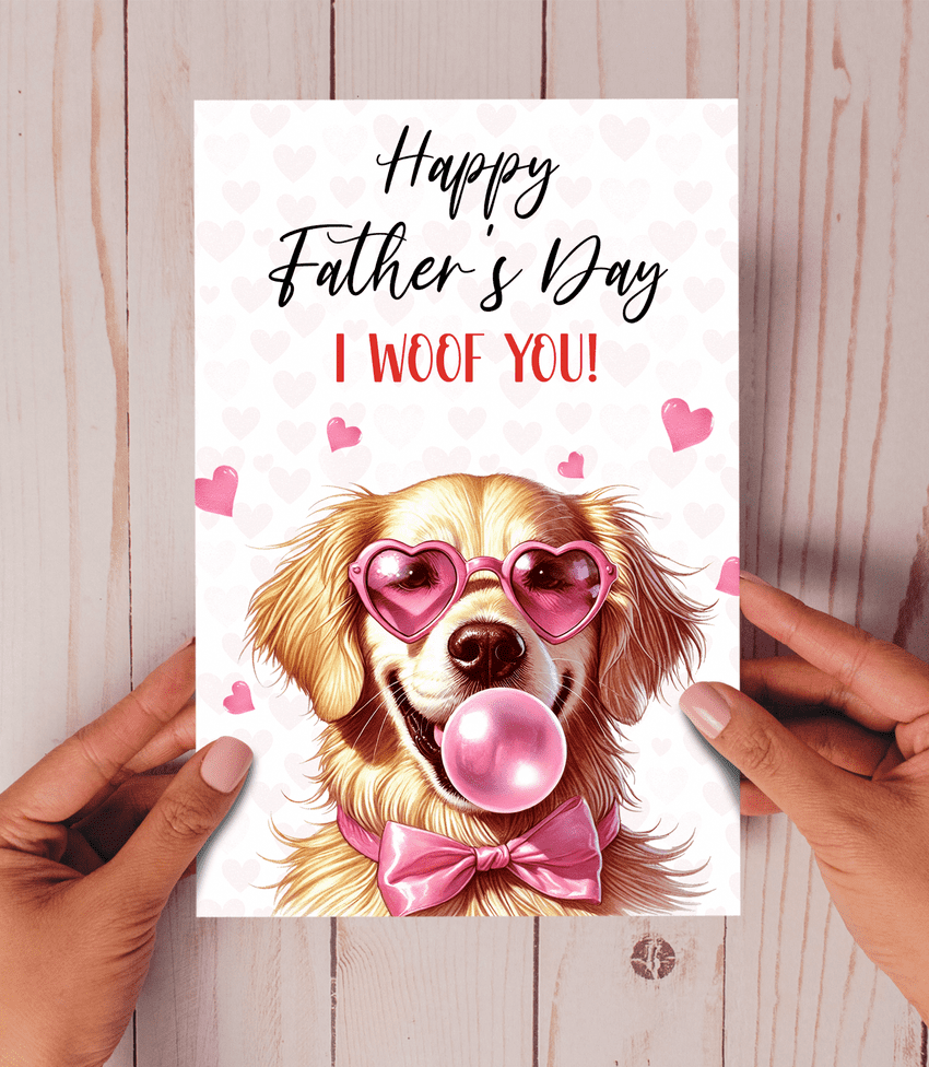 Happy Father's Day I woof you Golden Retriever