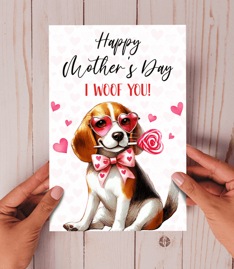 Happy Mother's Day I woof you Beagle