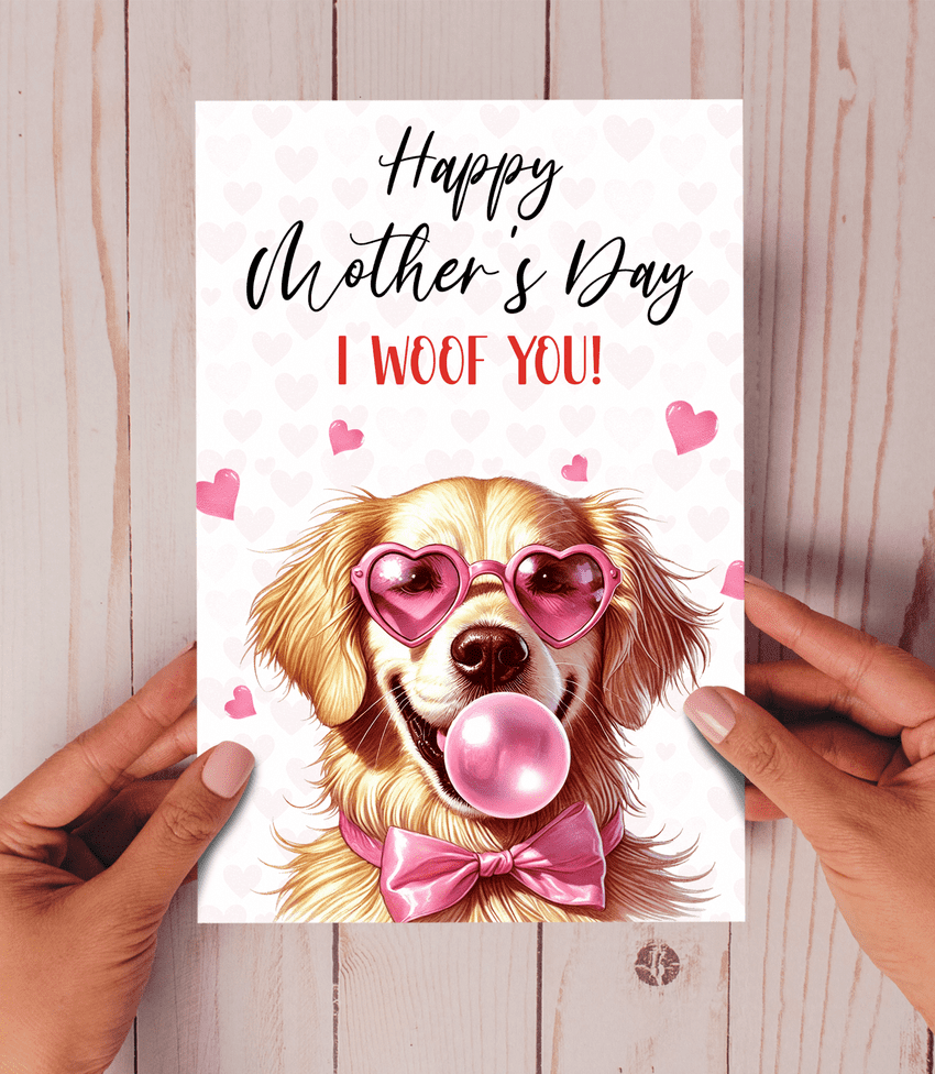 Happy Mother's Day I woof you Golden Retriever