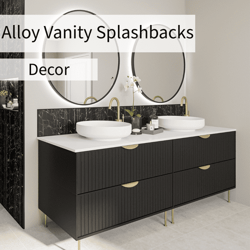 Alloy Decor Vanity Splashbacks