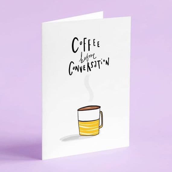 Amanda Hartley | Hofficraft Cards | Coffee Before Conversation Card