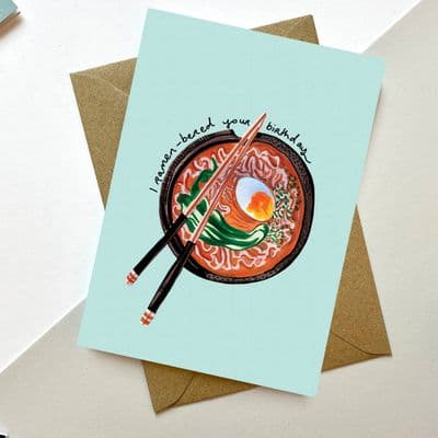 Carol Maxwell | I Ramen-bered Your Birthday Card