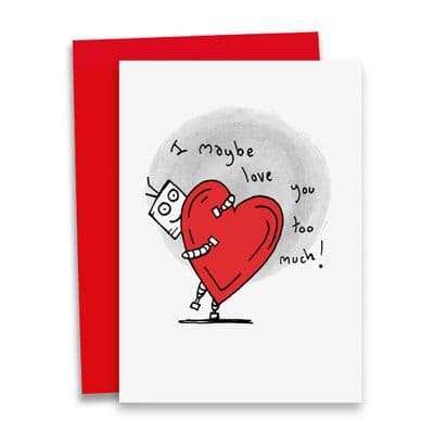 Debmon Design | Love You Too Much Card