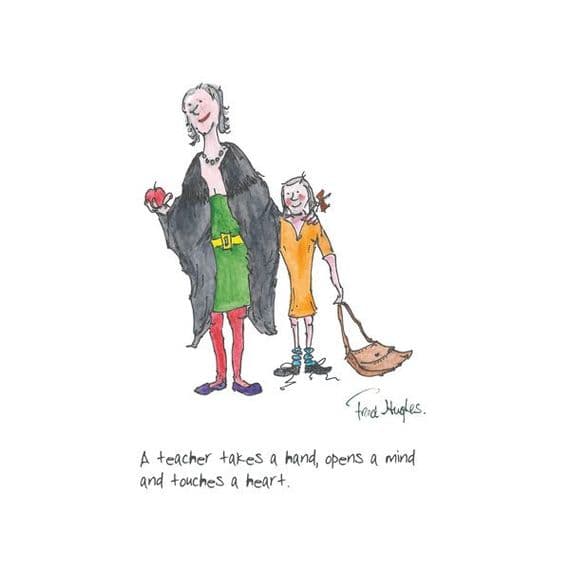 Fred Hughes Artist | A Teacher Takes A Hand Print | Teacher Prints and Gifts