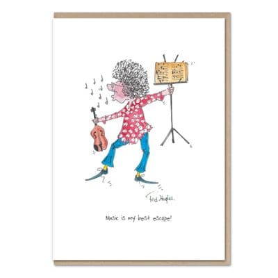 Fred Hughes | Music Is My Best Escape! Card