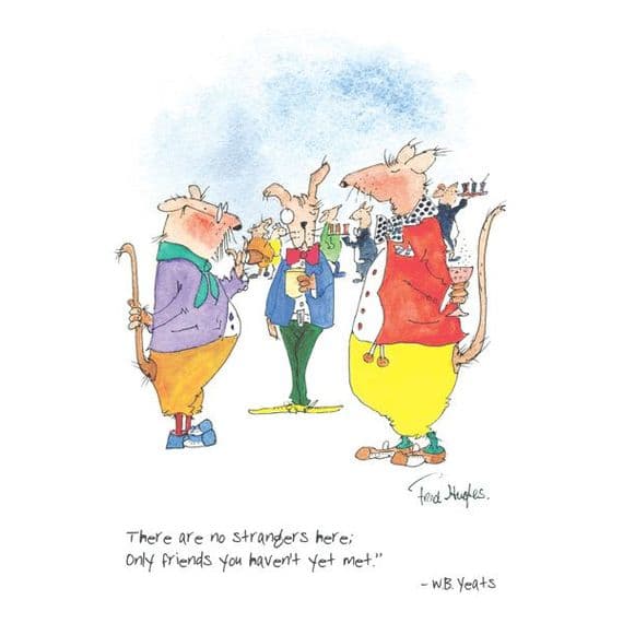 Fred Hughes Artist | There Are No Strangers Here Cartoon Print | WB Yeats Quote Print