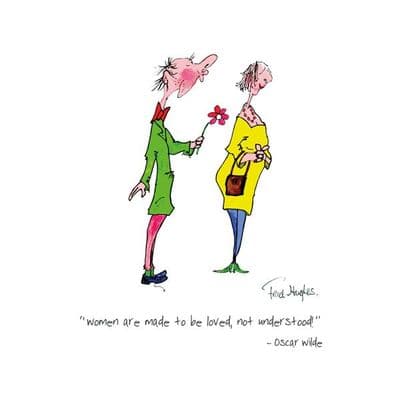 Fred Hughes | Women Are Made to be Loved Print